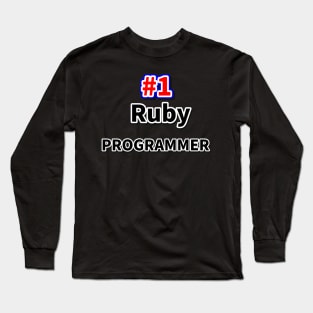 Number one Ruby programmer Long Sleeve T-Shirt